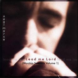 Lead Me Lord (Worship Sessions Volume 1)